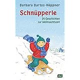 Schnüpperle - Vierundzwanzig Geschichten zur Weihnachtszeit