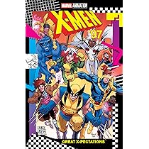 X-Men '97: Great X-Pectations : Foxe, Steve, Espin, Salva, Nauck