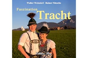 Faszination Tracht