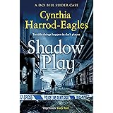 Shadow Play: 20 (Bill Slider Mysteries)