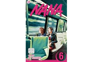 Nana, Vol. 6: Volume 6