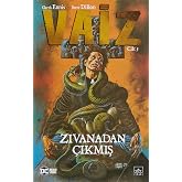 Vaiz 5 - Zıvanadan &Ccedil;ıkmış