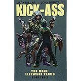 Kick-Ass: The Dave Lizewski Years Book Three (Kick-Ass, 3)