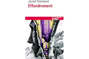 Effondrement: Comment les sociétés décident de leur disparition ou de leur survie