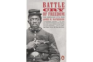 Battle Cry of Freedom: The American Civil War