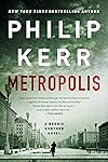 Metropolis (A Bernie Gunther Novel Book 14) (English Edition)