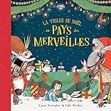La veille de Noël au pays des merveilles