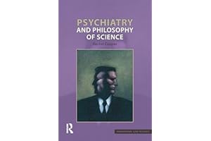 Psychiatry and Philosophy of Science (Philosophy and Science)