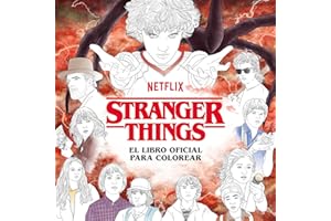 Stranger Things. El libro oficial para colorear (Música, cine y series): El Libro Oficial Para Colorear/ the Official Coloring Book