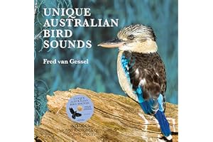 Unique Australian Birds Sounds: Includes songs and calls of 70 iconic species