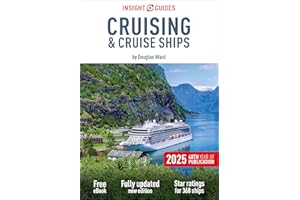 Insight Guides Cruising and Cruise Ships 2025: Cruise Guide with eBook (Insight Guides Cruise Guide)