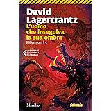 L'uomo che inseguiva la sua ombra (Millennium Vol. 5)