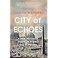 City of Echoes: A New History of Rome, its Popes and its People