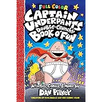 Captain Underpants Double Crunchy Book o'Fun (Full Colour