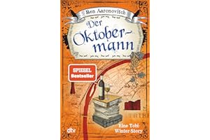 Der Oktobermann: Kurzroman (Die Flüsse-von-London-Reihe (Peter Grant))