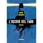 L'occhio del faro (Thorkild Aske Vol. 1)