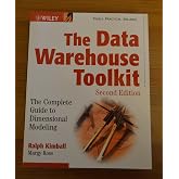 Buy The Data Warehouse Toolkit: The Definitive Guide to Dimensional ...