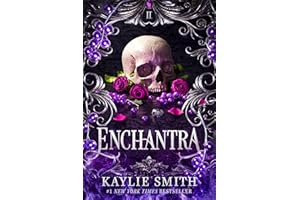 Enchantra: A spicy fantasy romance (Wicked Games, 2)