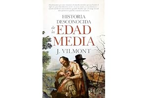 Historia desconocida de La Edad Media