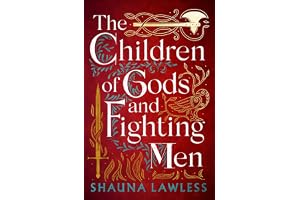 The Children of Gods and Fighting Men: Gael Song Book 1