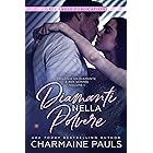 Diamanti nella polvere (Un diamante è per sempre Vol. 1)