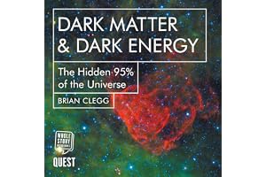 Dark Matter & Dark Energy: The Hidden 95% of the Universe