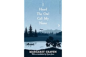 I Heard the Owl Call My Name (Picador Classic)