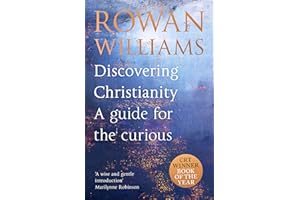 Discovering Christianity: A guide for the curious