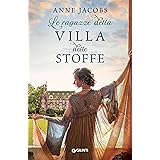 Le ragazze della Villa delle Stoffe