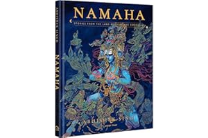 Namaha, Stories From The Land of Gods And Goddesses: Illustrated Book (Classic Tales from India)