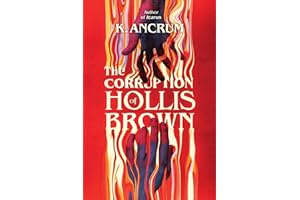 The Corruption of Hollis Brown