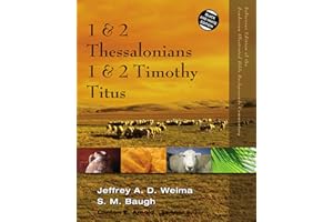 1 and 2 Thessalonians, 1 and 2 Timothy, Titus (Zondervan Illustrated Bible Backgrounds Commentary)