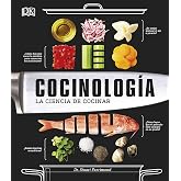 Cocinolog&iacute;a: La ciencia de cocinar