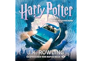 Harry Potter und die Kammer des Schreckens - Gesprochen von Rufus Beck: Harry Potter 2