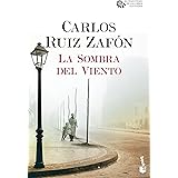 La Sombra del Viento (Biblioteca Carlos Ruiz Zafón)