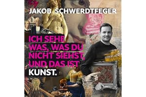 Ich sehe was, was du nicht siehst, und das ist Kunst: Vom Erfinder der Kunstcomedy @jakob.schwerdtfeger