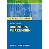 Königs Erläuterungen: Textanalyse und Interpretation zu Fontane. Irrungen, Wirrungen. Alle erforderlichen Infos für Abitur, M