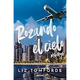 Rozando el cielo (Mile High) (Windy City 1): En el hockey y el amor, todo vale (Montena)