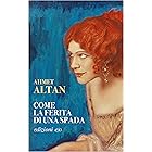 Come la ferita di una spada (Il Quartetto ottomano Vol. 1)