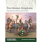 Post-Roman Kingdoms: ‘Dark Ages' Gaul & Britain, AD 450–800: 248 (Elite)