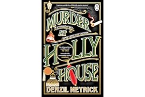 Murder at Holly House: The dazzling ‘Waterstones Thriller of the Month’, a No.1 New York Times bestselling cosy Christmas murder mystery