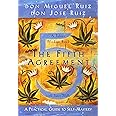 The Fifth Agreement: A Practical Guide to Self-Mastery