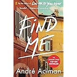 Call Me By Your Name Andre Aciman Amazon Co Uk Andre Aciman Books