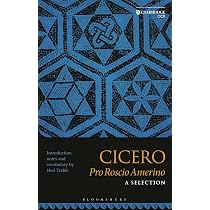 Cicero Pro Roscio Amerino: A Selection: Amazon.co.uk: Neil Treble