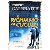 Il richiamo del cuculo: Le indagini di Cormoran Strike