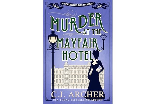 Murder at the Mayfair Hotel (Cleopatra Fox Mysteries Book 1)