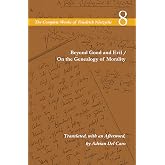 Beyond Good and Evil / On the Genealogy of Moral &ndash; Volume 8