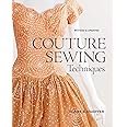 Couture Sewing Techniques, Revised & Updated: Amazon.co.uk: Claire ...