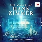 The World of Hans Zimmer - A Symphonic Celebration