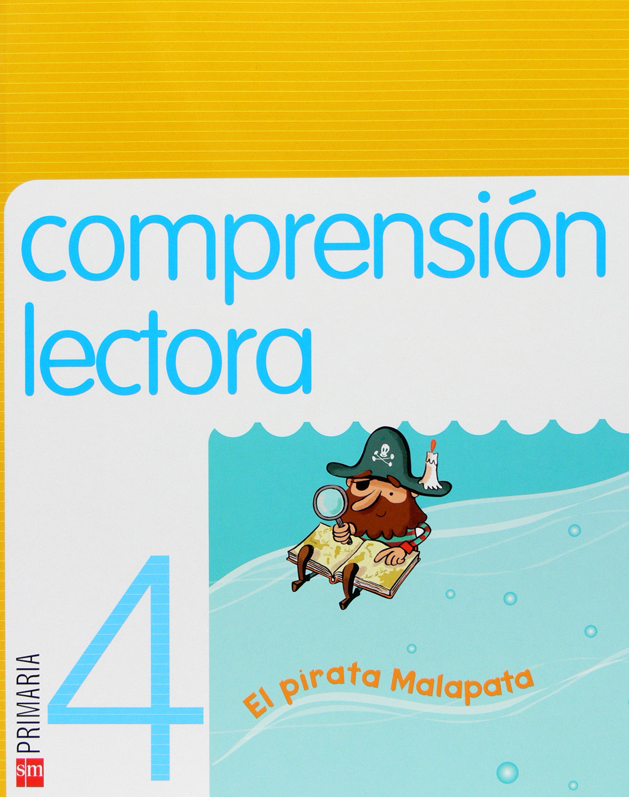 Comprensión lectora: El pirata Malapata. 4 Primaria